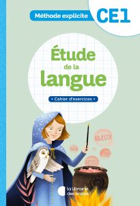 Méthode explicite - Etude de la langue - Cahier d'exercices CE1