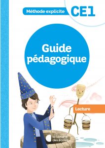 La méthode explicite de français - CE1 - guide pédagogique - Lecture